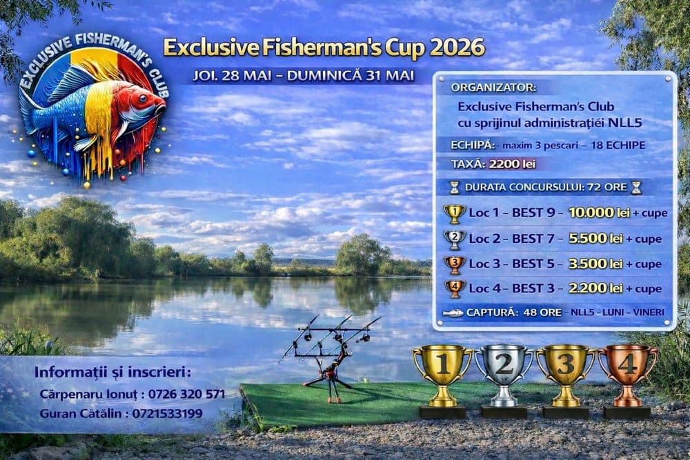 Afișul concursului EXCLUSIVE FISHERMAN”S Cup 28 Mai - 31 Mai